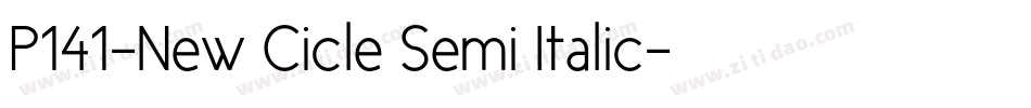 P141-New Cicle Semi Italic字体转换